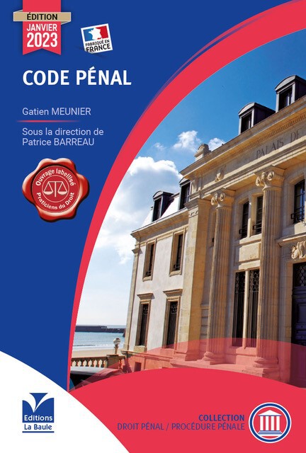 Code Pénal Edition Janvier 2023