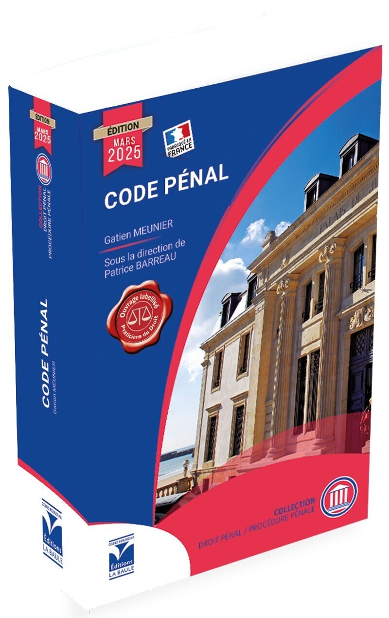 Code Pénal - Edition Janvier 2024