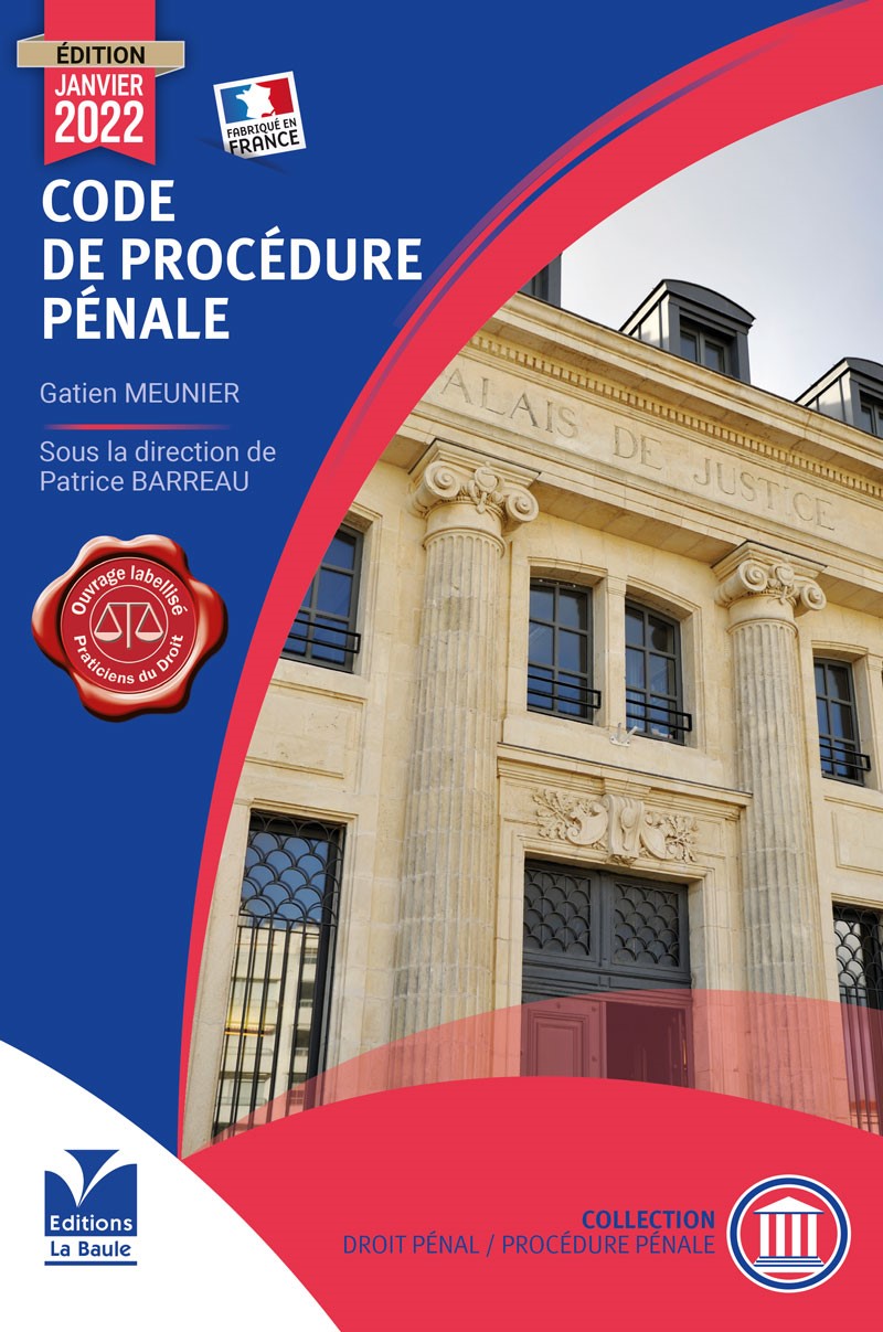 Précommande - Code de Procédure Pénale Edition Janvier 2022 - Disponible SEMAINE 3