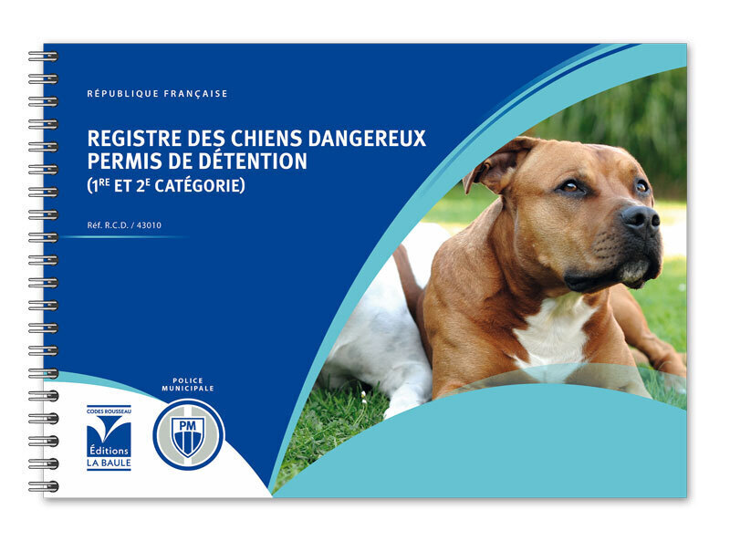 Registre des Chiens Dangereux - Permis de détention