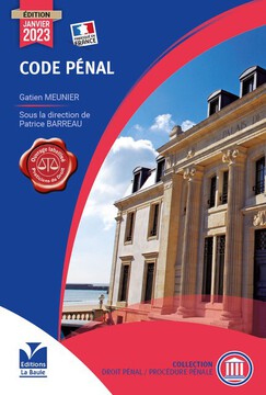 Code Pénal Edition Janvier 2023