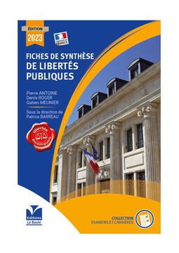 Fiches de Synthèse Libertés Publiques