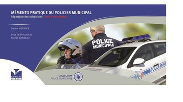 Mémento pratique du Policier Municipal - Police de la Route
