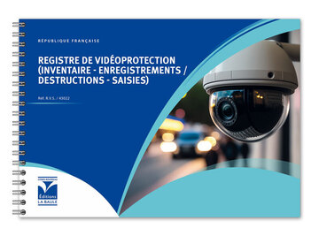 Registre de vidéoprotection (Inventaire - Enregistrements/Destructions - Saisies)