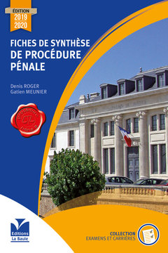 Fiches de Synthèse Procédure Pénale