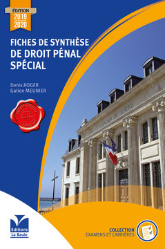 Fiches de Synthèse de Droit Pénal Spécial